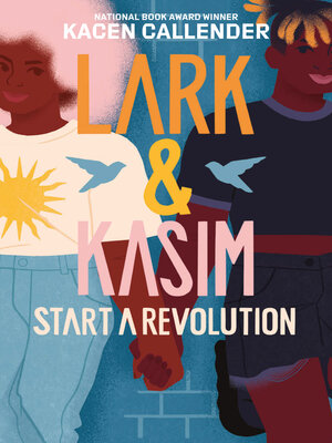 cover image of Lark & Kasim Start a Revolution